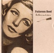 Patterson Hood, Killers & Stars (CD)