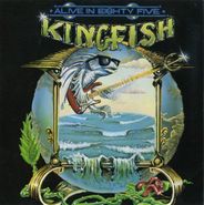 Kingfish, Alive In Eighty Five (CD)