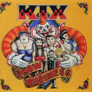 Kix, Show Business (CD)