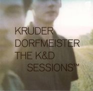 Kruder & Dorfmeister, The K&D Sessions [Import] (CD)