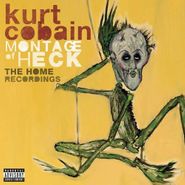 Kurt Cobain, Montage Of Heck: The Home Recordings (CD)
