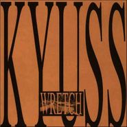 Kyuss, Wretch (CD)