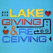 LAKE, Giving & Receiving (CD)