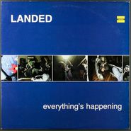 Landed, Everything's Happening (LP)