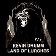 Kevin Drumm, Land Of Lurches (LP)
