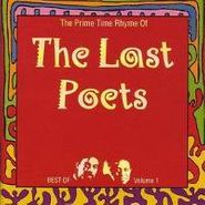 The Last Poets, The Prime Time Rhyme of the Last Poets:  The Best Of Vol. 1 (CD)