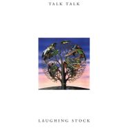 Talk Talk, Laughing Stock (LP)