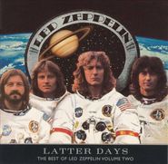 Led Zeppelin, Latter Days: The Best Of Led Zeppelin Volume Two (CD)