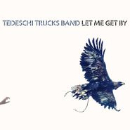 Tedeschi Trucks Band, Let Me Get By (CD)