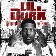 Lil Durk, Remember My Name (CD)