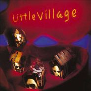 Little Village, Little Village (CD)