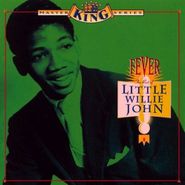 Little Willie John, Fever: The Best Of Little Willie John (CD)