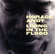 Horace Andy, Living In The Flood (CD)