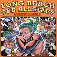 The Long Beach Dub Allstars, Wonders Of The World (CD)