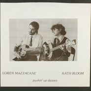 Loren Mazzacane, Pushin' Up Daisies [Dark Blue Vinyl] (7")