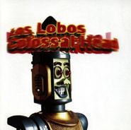 Los Lobos, Colossal Head (CD)