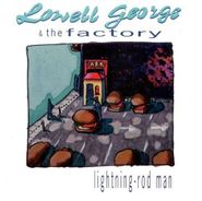 Lowell George, Lightning-Rod Man (CD)