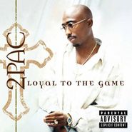 2Pac, Loyal To The Game (CD)