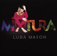 Luba Mason, Mixtura (CD)