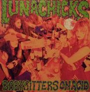 Lunachicks, Babysitters On Acid (CD)