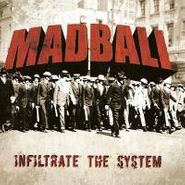 Madball, Infiltrate The System (CD)