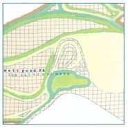 matt pond PA, The Nature of Maps (CD)