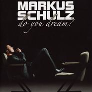 Markus Schulz, Do You Dream? (CD)