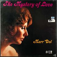 Marr'Del, The Mystery Of Love [Original Issue] (LP)