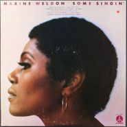 Maxine Weldon, Some Singin' (LP)