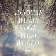 Over The Rhine, Meet Me At The Edge Of The World (CD)