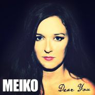 Meiko, Dear You (CD)