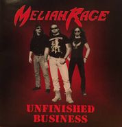 Meliah Rage, Unfinished Business (CD)