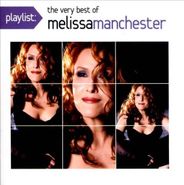 Melissa Manchester, Playlist: The Very Best Of Melissa Manchester (CD)
