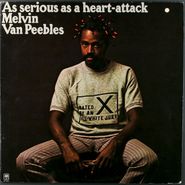 Melvin Van Peebles, As Serious As A Heart Attack [White Label Promo] (LP)