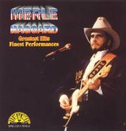Merle Haggard, Greatest Hits: Finest Performances (CD)
