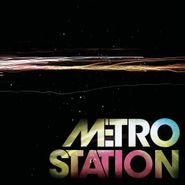 Metro Station, Metro Station (CD)