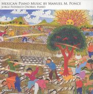 Manuel Ponce, Mexican Piano Music (CD)