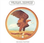Michael Nesmith & The First National Band, Nevada Fighter [Import] (CD)