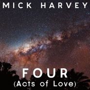 Mick Harvey, Four (Acts Of Love) [Import] (CD)