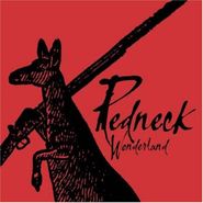 Midnight Oil, Redneck Wonderland (CD)