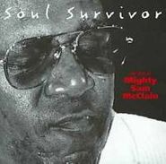 Mighty Sam McClain, Soul Survivor: The Best of Mighty Sam McClain [SACD] (CD)