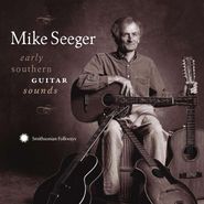Mike Seeger, Early Southern Guitar Sounds (CD)