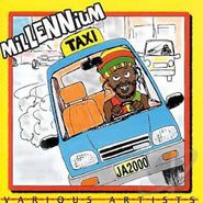 Various Artists, Millennnium Taxi: Come Catch The Reggae Ride (CD)