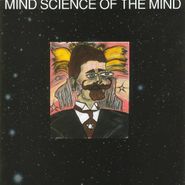 Mind Science of the Mind, Mind Science Of The Mind (CD)