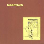Minutemen, What Makes A Man Start Fires? (CD)