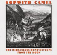 The Sopwith Camel, The Miraculous Hump Returns From The Moon (CD)