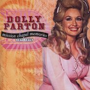 Dolly Parton, Mission Chapel Memories 1971-1975 [Import] (CD)