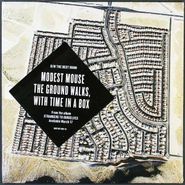 Modest Mouse, The Ground Walks, With Time In A Box / The Best Room (7")