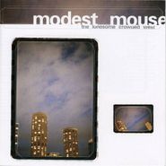 Modest Mouse, The Lonesome Crowded West (CD)