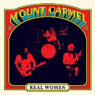 Mount Carmel, Real Women (CD)